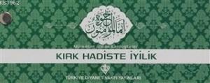 Kırk Hadiste İyilik (Kartela)