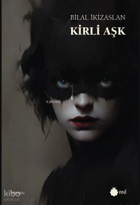 Kirli Aşk