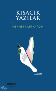 Kısacık Yazılar