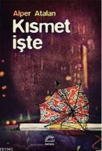Kısmet İşte