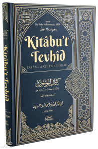 Kitabu't Tevhid (Ciltli)