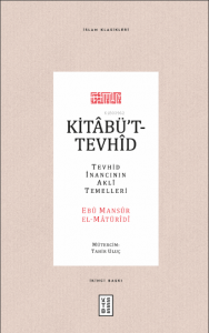 Kitabü't-Tevhid; Tevhid İnancının Akli Temelleri