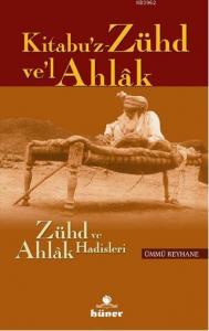 Kitabu'z Zühd Ve'l Ahlak