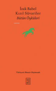 Kızıl Süvariler;Bütün Öyküleri