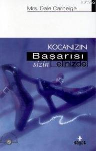 Kocanızın Başarısı Elinizde