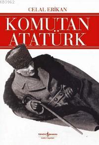 Komutan Atatürk