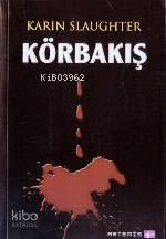 Körbakış; Grant Bölgesi