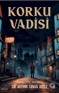 Korku Vadisi;Sherlock Holmes