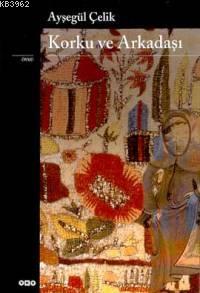Korku ve Arkadaşı