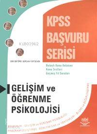 Kpss Başvuru Serisi; Gelişim ve Öğrenme Psikolojisi