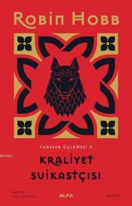 Kraliyet Suikastçısı - Farseer Üçlemesi 2 (Ciltli)