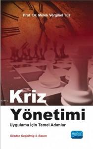 Kriz Yönetimi; Uygulama İçin Temel Adımlar