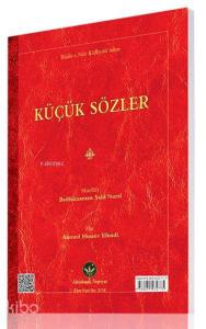 Küçük Sözler Risalesi (Mukayeseli)
