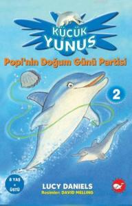 Küçük Yunus 2 Popi'nin Doğum Günü Partisi