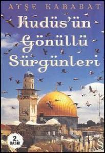 Kudüsün Gönüllü Sürgünleri