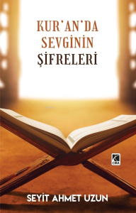 Kur’an’da Sevginin Şifreleri