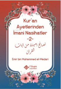 Kuran Ayetlerinden İmani Nasihatler 2