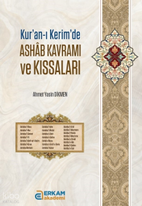 Kur'an-ı Kerim'de Ashab Kavramı ve Kıssaları