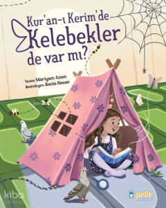 Kur'an-ı Kerim'de Kelebekler de Var Mı?