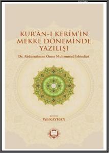 Kur'an-ı Kerim'in Mekke Döneminde Yazılışı