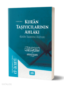 Kur'an Taşıyıcılarının Ahlakı
