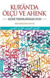 Kur'ân'da Ölçü ve Ahenk; Kelime Tekrarlarındaki Uyum