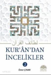 Kurandan İncelikler; 2 Cilt