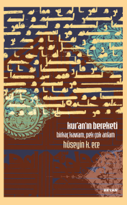 Kur'an'ın Bereketi;Birkaç Kavram, Pek Çok Anlam