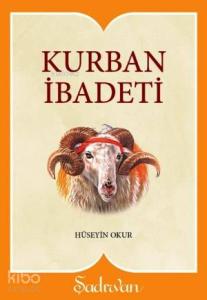 Kurban İbadet (Cep Boy-Şafii Mezhebine Gçre)