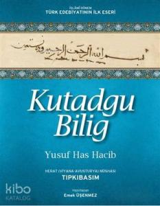 Kutadgu Bilig Herat (Viyana-Avusturya) Nüshası; Tıpkı Basım