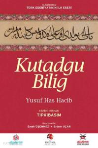 Kutadgu Bilig (Tıpkıbasım, Bez Cilt - Şömizli, Kuşe Kağıt); Kahire Nüshası
