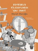 Kuyruklu Filozofların Çay Saati