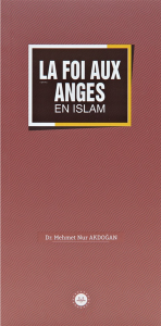 La Foi Aux Anges En Islam (İslamda Meleklere İman) Fransızca