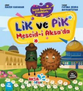 Lik ve Pik Mesci-i Aksa’da