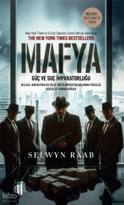Mafya;Güç ve Suç İmparatorluğu