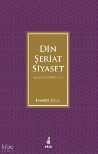 Maturidi Örneğinde Din, Şeriat, Siyaset