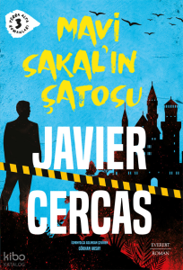 Mavi Sakal’ın Şatosu;Terra Alta Romanları 3