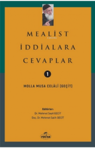 Mealist İddialara Cevaplar