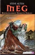 Meg Derinliklerdeki Dehşetin Romanı
