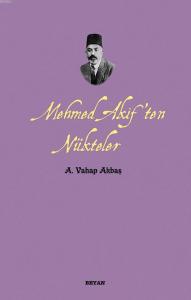 Mehmed Akif'ten Nükteler