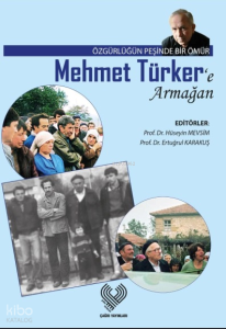 Mehmet Türker’e Armağan