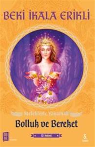 Meleklerle Yaşamak Bolluk Ve Bereket; Cd Hediyeli