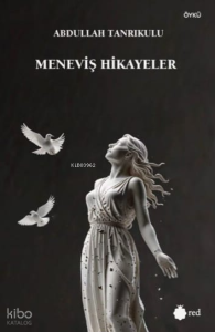 Meneviş Hikayeleri