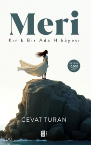 Meri - Kırık Bir Ada Hikâyesi