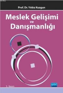 Meslek Gelişimi ve Danışmanlığı