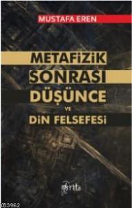 Metafizik Sonrası Düşünce ve Din Felsefesi