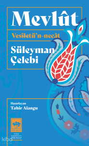 Mevlût;Vesiletü'n Necat