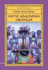 Meyve Ağacından Hikayeler