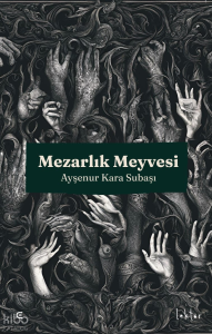 Mezarlık Meyvesi