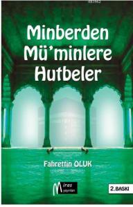 Minberden Müminlere Hutbeler